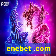 enebet .com